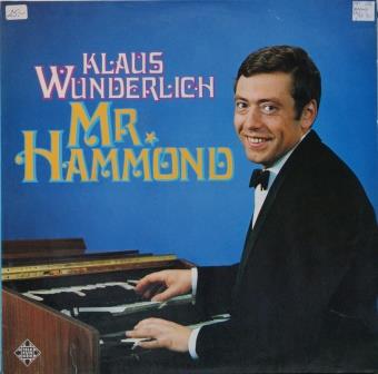 Klaus Wunderlich – Mr. Hammond