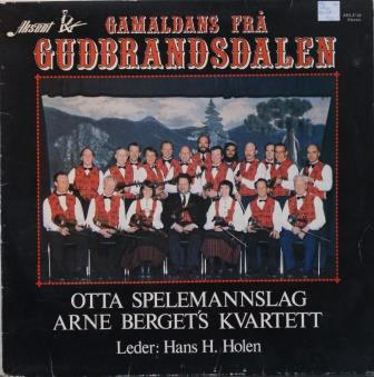 Otta Spelemannslag – Gamaldans frå Gudbrandsdalen