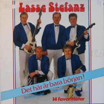 Lasse Stefanz – Det här är bara början!