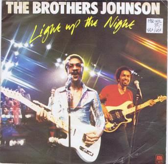 Brothers Johnson – Light up the night