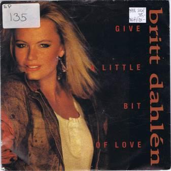 Britt Dahlén – Give a little bit of love