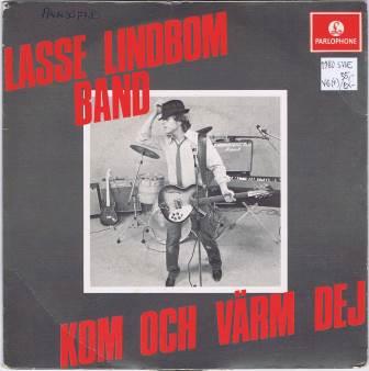 Lasse Lindbom Band – Kom och värm dej