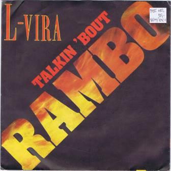 L-Vira – Talkin’ ’bout Rambo