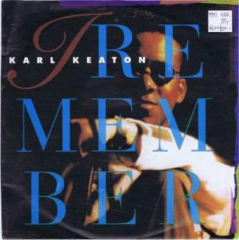 Karl Keaton – I remember