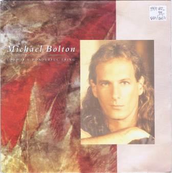 Michael Bolton – Love is a wonderful thing