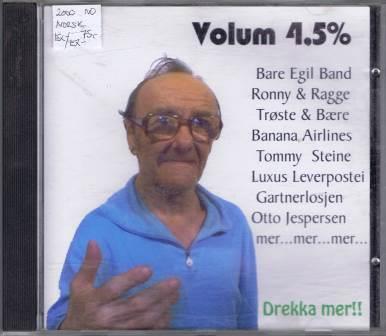 Volum 4,5% Drekka mer!! (div. art.)