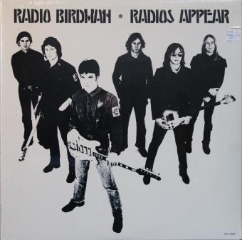 Radio Birdman – Radios appear